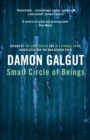 Small Circle of Beings : From the Booker Prize-shortlisted author of THE PROMISE - Book