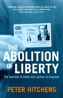 The Abolition Of Liberty - eBook