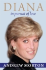 Diana : In Pursuit of Love - Book