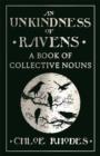 An Unkindness of Ravens : A Book of Collective Nouns - eBook