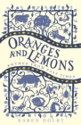Oranges and Lemons : Rhymes from Past Times - Book