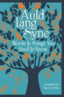 Auld Lang Syne : Words to Songs You Used to Know - eBook