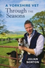 A Yorkshire Vet Through the Seasons - eBook