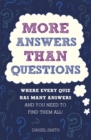 More Answers Than Questions : Where Every Quiz Has Many Answers and You Need to Find Them All! - Book