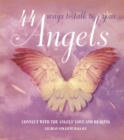 44 Ways to Talk to Your Angel - eBook