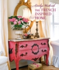 Carolyn Westbrook The French-Inspired Home - Book