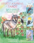 Spirit Animal Tarot : Includes an Inspirational Book and a Full Deck of Specially Commissioned Tarot Cards - Book