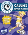 Calum's Tough Match - Book