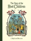 The Story of the Root Children - Book