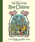 The Story of the Root Children - Book