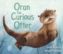 Oran the Curious Otter er - Book