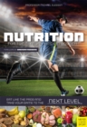 Nutrition for Top Performance in Soccer : Eat like the Pros and Take Your Game to the Next Level - eBook