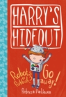 Harry's Hideout: Robots or Rubbish ? / Go Away! - Book