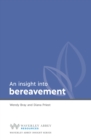 Insight into Bereavement : Waverley Abbey Insight Series - Book