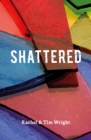 Shattered - Book