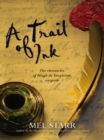 A Trail of Ink - eBook