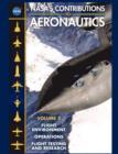 Nasa's Contributions to Aeronuatics Volume II : Flight Environment, Operations, Flight Testing and Research - Book