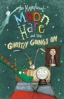 The Magnificent Moon Hare and the Ghostly Goings On - Book