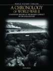 A Chronology of World War II : A Day-by-Day History of the Biggest Conflict of the 20th Century - Book