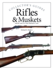 Rifles and Muskets : From 1450 to the present day - eBook