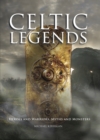 Celtic Myths : Heroes and Warriors, Myths and Monsters - eBook