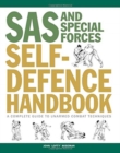 SAS and Special Forces Self Defence Handbook : A Complete Guide to Unarmed Combat Techniques - Book
