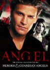 Angel: The Official Collection Volume 1 Heroes & Guardian Angels - Book