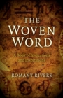 Woven Word : A Book of Invocations and Inspirations - eBook