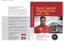 Steven Gerrard, Michael Owen and Me. : Mike Yates Tells His Story - Book