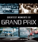 Greatest Moments of Grand Prix - eBook