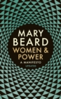 Women & Power : A Manifesto - eBook