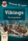 KS2 History Discover & Learn: Vikings Study Book (Years 5 & 6) - Book