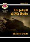 GCSE English Text Guide - Dr Jekyll and Mr Hyde includes Online Edition & Quizzes - Book