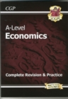 A-Level Economics: Year 1 & 2 Complete Revision & Practice (with Online Edition) - Book