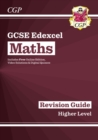 GCSE Maths Edexcel Revision Guide: Higher inc Online Edition, Videos & Quizzes - Book