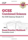 New GCSE Combined Science OCR Gateway Exam Practice Workbook - Foundation - Book