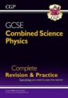 Grade 9-1 GCSE Combined Science: Physics Complete Revision & Practice with Online Edition - Book
