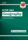 New GCSE Geography AQA Revision Guide includes Online Edition, Videos & Quizzes: for the 2024 and 2025 exams - Book