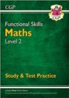Functional Skills Maths Level 2 - Study & Test Practice - Book