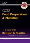 GCSE Food Preparation & Nutrition - Complete Revision & Practice (with Online Edition) - Book
