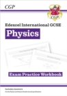 New Edexcel International GCSE Physics Exam Practice Workbook (with Answers) - Book