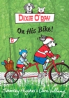 Dixie O'Day on his Bike - Book
