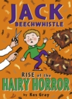 Jack Beechwhistle: Rise Of The Hairy Horror - Book