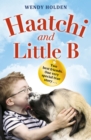 Haatchi and Little B - Junior edition - Book