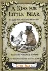 A Kiss for Little Bear - Book