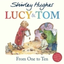 Lucy & Tom: From One to Ten - Book