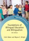 Foundations of Bilingual Education and Bilingualism - Book