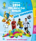 The Official 2014 FIFA World Cup Brazil (TM) Kids' Handbook - Book