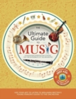 The Ultimate Guide to Music : A fascinating introduction to music and the instruments of the orchestra - Book