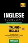 Vocabolario Italiano-Inglese per studio autodidattico - 7000 parole - Book